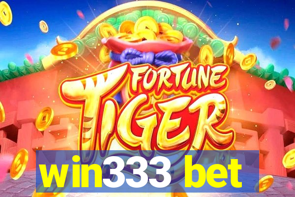 win333 bet